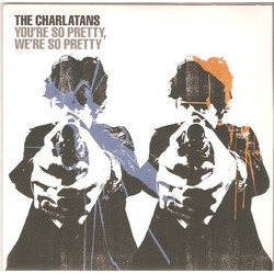 The Charlatans You're So Pretty, We're So Pretty (Version '06) USED VINYL 7"
