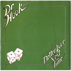 Dr. Hook Better Love Next Time Vinyl 7" USED