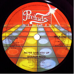 Sharon Redd Never Give You Up / Beat The Street USED VINYL 7INCH 45 RPM SINGLE