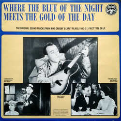 Bing Crosby Where The Blue Of The Night Meets The Gold Of The Day Vinyl LP USED