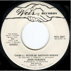John Edwards (3) There'll Never Be Another Woman USED VINYL 7INCH SINGLE STEREO MONO