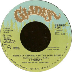 Latimore (2) There's A Red-Neck In The Soul Band / Just One Step VINYL 7" USED