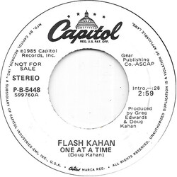 Flash Kahan One At A Time USED VINYL 7INCH 45 RPM SINGLE PROMO STEREO
