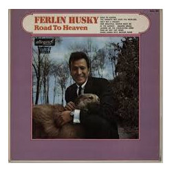 Ferlin Husky Road To Heaven Vinyl LP USED