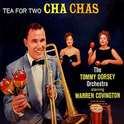 Tommy Dorsey And His Orchestra / Warren Covington Tea For Two Cha Chas Vinyl LP USED