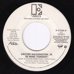 Grover Washington, Jr. Be Mine (Tonight) USED VINYL 7INCH 45 RPM PROMO STEREO MONO