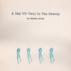 Amanda Moak A Day (Or Two) In The Swamp USED VINYL 12INCH 33 S RPM EP