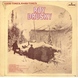 Roy Drusky Good Times, Hard Times Vinyl LP USED