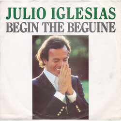 Julio Iglesias Begin The Beguine VINYL 7" USED