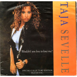 Taja Sevelle Wouldn't You Love To Love Me? Vinyl 7" USED