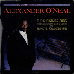 Alexander O'Neal The Christmas Song (Chestnuts Roasting On An Open Fire) / Thank You For A Good Year Vinyl 7" USED