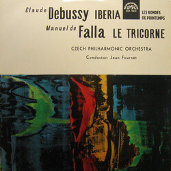 Claude Debussy / Manuel De Falla / The Czech Philharmonic Orchestra / Jean Fournet Iberia, Les Rondes De Printemps / Le Tricorne Vinyl LP USED