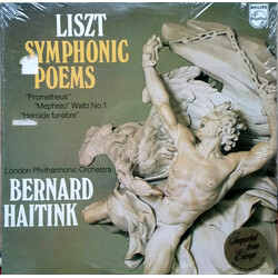 Franz Liszt / Bernard Haitink / The London Philharmonic Orchestra Symphonic Poems "Prometheus", "Mephisto" Waltz No. 1, "Héroide Funèbre" Vinyl LP USE