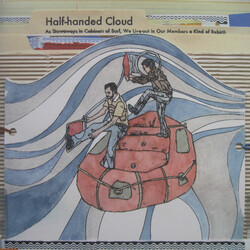 Half-handed Cloud As Stowaways In Cabinets Of Surf, We Live​-​Out In Our Members A Kind Of Rebirth Vinyl LP USED