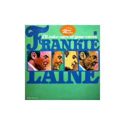 Frankie Laine I'll Take Care Of Your Cares Vinyl LP USED