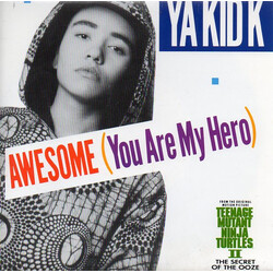 Ya Kid K Awesome (You Are My Hero) USED VINYL 7INCH 45 RPM SINGLE