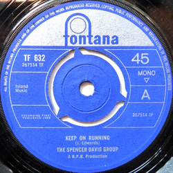 The Spencer Davis Group Keep On Running Vinyl 7" USED