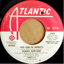 Sonny Fortune This Side Of Infinity USED VINYL 7INCH 45 RPM PROMO STEREO MONO