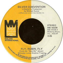 Silver Convention Fly, Robin, Fly / Tiger Baby USED VINYL 7INCH 45 RPM SINGLE STEREO