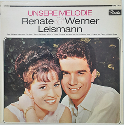 Renate Und Werner Leismann Unsere Melodie Vinyl LP USED