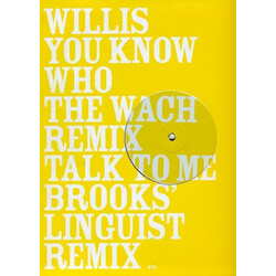 Willis You Know Who / Talk To Me USED VINYL 12INCH PROMO