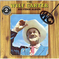 Wilf Carter The Wilf Carter Souvenir Album Vinyl 2 LP USED