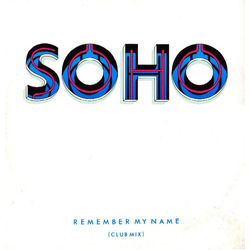 Soho (7) Remember My Name Vinyl 12" USED