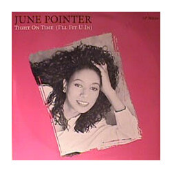 June Pointer Tight On Time (I'll Fit U In) USED VINYL 12INCH 33 S RPM STEREO