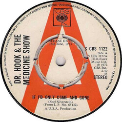 Dr. Hook & The Medicine Show If I'd Only Come And Gone Vinyl 7" USED