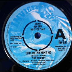 The 8th Day Eeny-Meeny-Miny-Mo Vinyl 7" USED