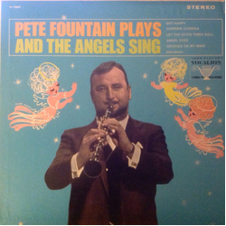 Pete Fountain Pete Fountain Plays And The Angels Sing Vinyl LP USED