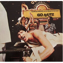 Herman Brood & His Wild Romance Go Nutz Vinyl LP USED