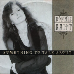 Bonnie Raitt Something To Talk About USED VINYL 7INCH 45 RPM