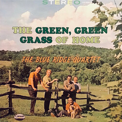 The Blue Ridge Quartet The Green, Green Grass Of Home Vinyl LP USED
