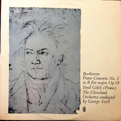 Ludwig van Beethoven / Emil Gilels / The Cleveland Orchestra / George Szell Concerto No. 2 In B Flat Major, Op. 19 Vinyl LP USED
