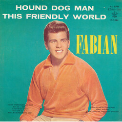 Fabian (6) Hound Dog Man USED VINYL 7INCH 45 RPM SINGLE