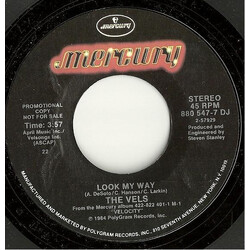 The Vels Look My Way USED VINYL 7INCH 45 RPM PROMO STYRENE STEREO