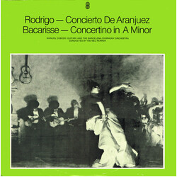 Joaquín Rodrigo / Salvador Bacarisse / Manuel Cubedo / Orquestra Ciutat De Barcelona / Rafael Ferrer Concierto De Aranjuez / Concertino In A Minor Vin