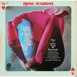 Rose Maddox Sing A Little Song Of Heartache Vinyl LP USED