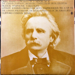 Edvard Grieg / César Franck / Henry Litolff / The London Philharmonic Orchestra / Sir Adrian Boult / Clifford Curzon Piano Concerto In A Minor, Op. 16