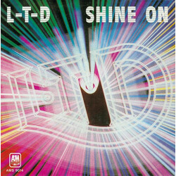 L.T.D. Shine On VINYL 7" USED