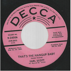 Earl Scott That's The Hangup Baby USED VINYL 7INCH 45 RPM PROMO