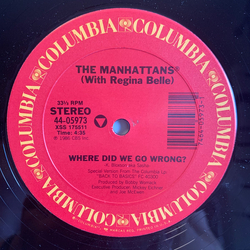 Manhattans / Regina Belle Where Did We Go Wrong? Vinyl 12" USED
