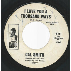 Cal Smith I Love You A Thousand Ways / Jacksonville USED VINYL 7INCH 45 RPM SINGLE PROMO