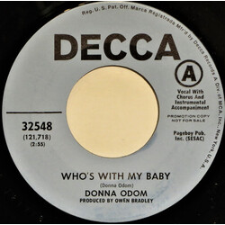 Donna Odom Who's With My Baby USED VINYL 7INCH 45 RPM SINGLE PROMO