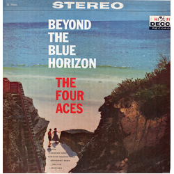 The Four Aces Beyond The Blue Horizon Vinyl LP USED