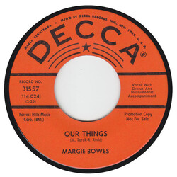Margie Bowes Our Things / There's Gotta Be A Way USED VINYL 7INCH 45 RPM SINGLE PROMO