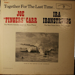Joe "Fingers" Carr / Ira Ironstrings Together For The Last Time...Volume I Vinyl LP USED