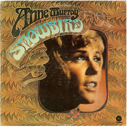 Anne Murray Snowbird Vinyl LP USED