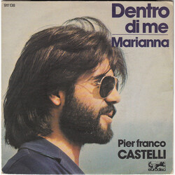 Pierfranco Castelli Dentro Di Me USED VINYL 7INCH SINGLE 45 RPM